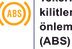 Tekerlek kilitlenmesini önleme sistemi Uyarısı (ABS) simgesi